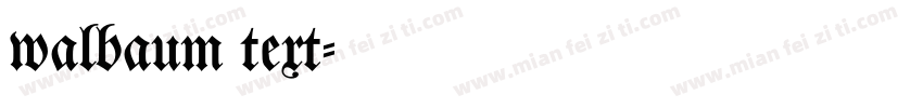 walbaum text字体转换